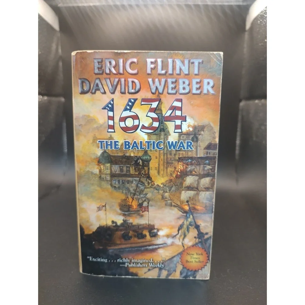 1634 : The Baltic War by Eric Flint and David Weber